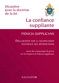 La confiance suppliante, Fiducia supplicans
