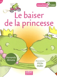 Fernando Almena et Ulrike Müller - Le baiser de la princesse.