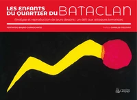 Les enfants du quartier du Bataclan