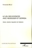 Fernando Belo - Le jeu des sciences avec Heidegger et Derrida - Volume 1, Scène, retraits et régulation de l'aléatoire.