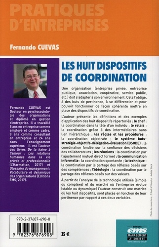 Les huit dispositifs de coordination. Manuel de management