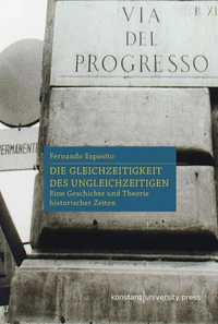 Die Gleichzeitigkeit des Ungleichzeitigen