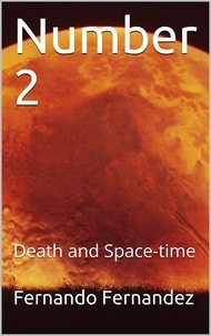  Fernando Fernandez - Number 2: Death and Space-time - Number 2, #1.
