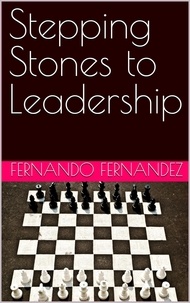  Fernando Fernandez - Stepping Stones to Leadership.