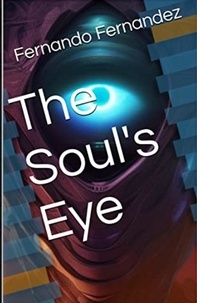  Fernando Fernandez - The Soul's Eye.