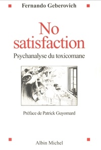 Fernando Geberovich et Fernando Geberovich - No Satisfaction.