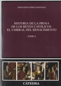 Historia de la prosa de los Reyes Católicos