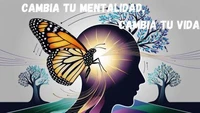 "Cambia tu mentalidad, cambia tu vida"