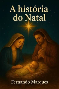 A HISTÓRIA DO NATAL