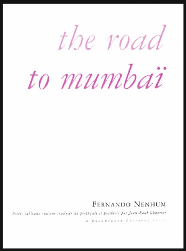 Fernando Nenhum - The road to Mumbaï - Petits tableaux indiens.
