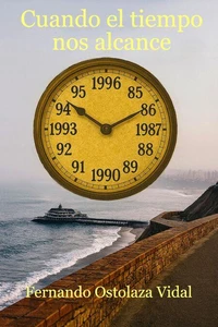 Cuando el tiempo nos alcance