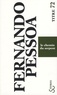 Fernando Pessoa - Le chemin du serpent - Essais et pensées.