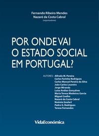 Fernando Ribeiro Mendes et Nazaré Da Costa Cabral - Por onde vai o Estado Social em Portugal?.
