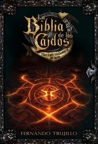 La Biblia de los Caídos. Tomo 2 del testamento de Mad