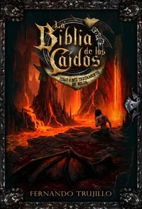 La Biblia de los Caídos. Tomo 3 del testamento de Nilia