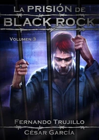 La prisión de Black Rock - Volumen 3
