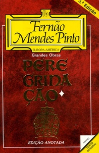 Fernão Mendes Pinto - Peregrinaçao en 2 volumes - Tome 1 et 2.