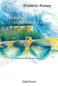 Mémoire espionne du coeur