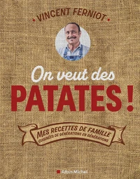 On veut des patates !