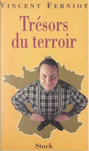 Trésors du terroir