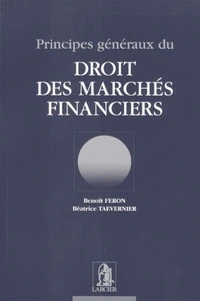 Principes généraux du droit des marchés financiers