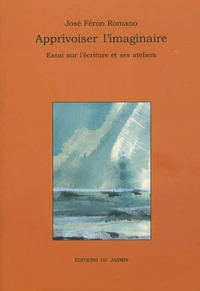 Apprivoiser l'imaginaire