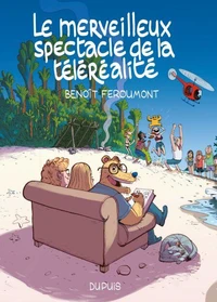 Le merveilleux spectacle de la  téléréalité