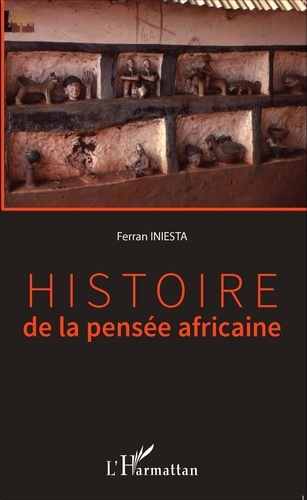Ferran Iniesta - Histoire de la pensée africaine.