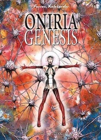 Ferran Xalabarder - Oniria Genesis.