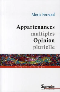 Appartenances multiples Opinion plurielle