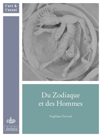 Du zodiaque et des hommes