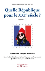 Quelle république pour le XXIe Siècle ?