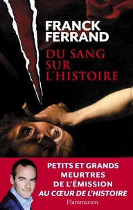 Du sang sur l'histoire