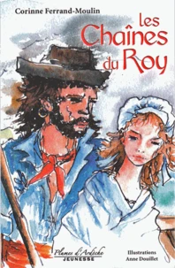 Les chaînes du Roy