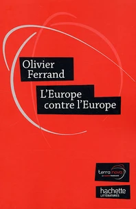 L'Europe contre l'Europe