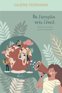 Un tremplin vers l’éveil