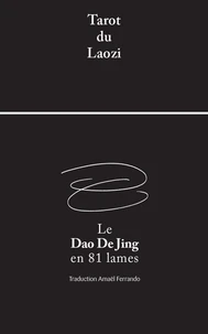 Le Dao De Jing en 81 lames