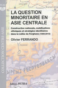 La question minoritaire en Asie centrale