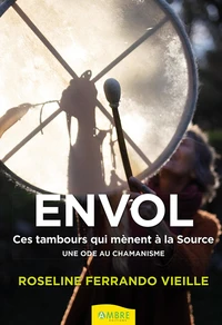Envol - Ces tambours qui mènent à la Source