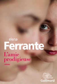 L'amie prodigieuse Tome 1