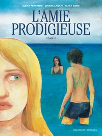 L'amie prodigieuse Tome 2