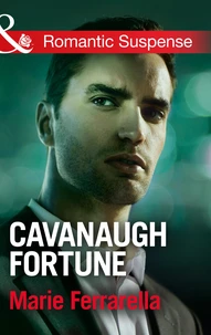 Cavanaugh Fortune