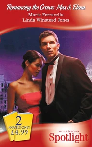 Romancing The Crown: Max &amp; Elena
