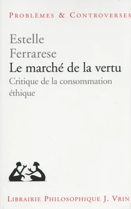 Le marché de la vertu