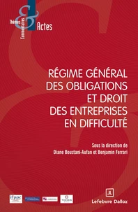 Régime général des obligations et droit des entreprises en difficulté
