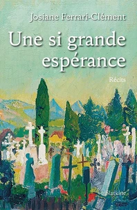 Une si grande espérance