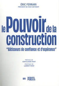 Le pouvoir de la construction