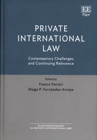 Private International Law Contemporary Challenges and Continuing Relevance