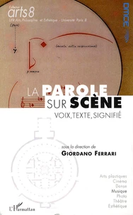 La parole sur scène : voix, texte, signifié