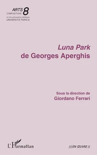 Luna Park de Georges Aperghis